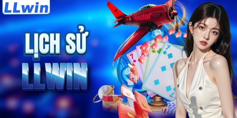 LLWIN – Link Vào LLWIN COM Mới Nhất > Trang Chủ Chính Thức 2026 10 Cột mốc lịch sử của nền tảng LLWIN